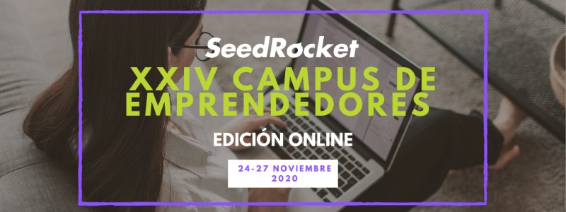 La nueva edición del Campus de Emprendedores de SeedRocket busca startups para superar los próximos retos